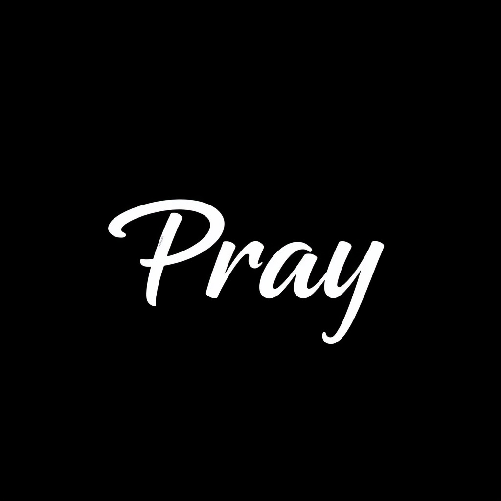 "Pray" with a sharp font on a black background and with font.